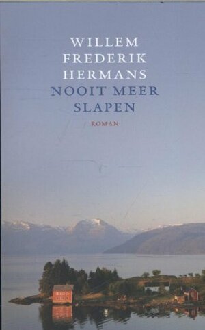 Nooit meer slapen by Willem Frederik Hermans