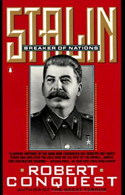 Stalin: Breaker of Nations by Robert Conquest