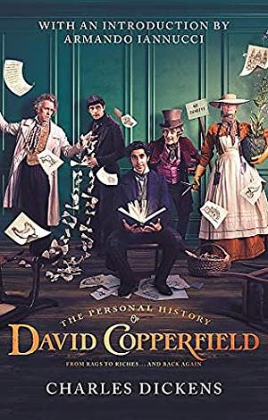 The Personal History of David Copperfield by Charles Dickens