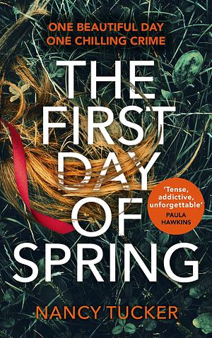 The First Day of Spring by Nancy Tucker