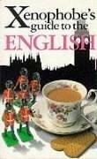The Xenophobe's Guide to the English by David Milsted, Antony Miall