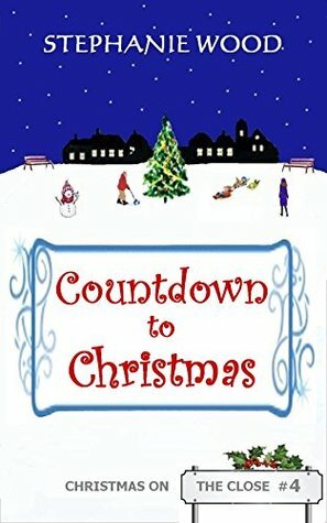 Countdown to Christmas by Stephanie Wood