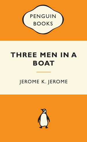 Three Men in a Boat by Jerome K. Jerome