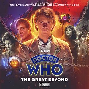 Doctor Who: The Great Beyond by James Kettle