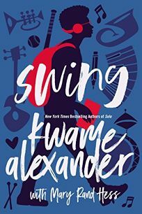 Swing by Kwame Alexander