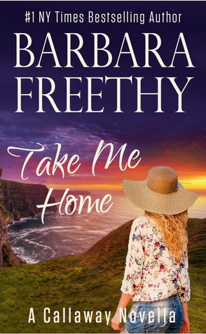 Take Me Home by Barbara Freethy