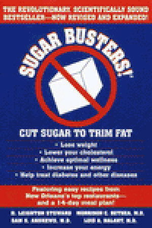 Sugar Busters! Cut Sugar to Trim Fat by Luis A. Balart, H. Leighton Steward, Morrison C. Bethea