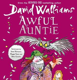 Awful Auntie by David Walliams