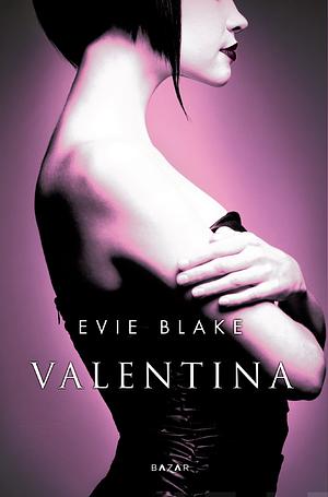 Valentina by Evie Blake