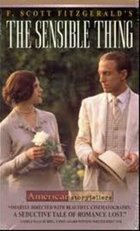 The Sensible Thing by F. Scott Fitzgerald