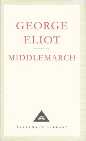 Middlemarch by George Eliot