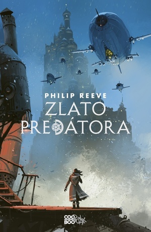 Zlato predátora by Philip Reeve