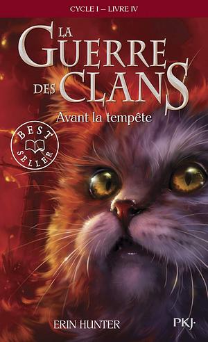 Avant la tempête by Erin Hunter