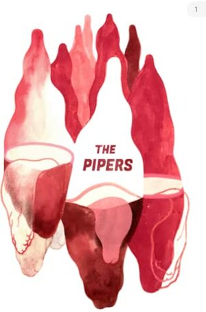 The Pipers by Elizabeth Haidle, Paul du Coudray