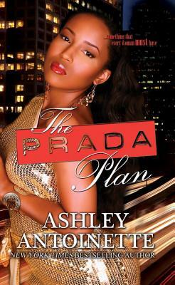 The Prada Plan by Ashley Antoinette