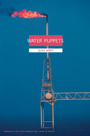 Water Puppets by Quan Barry