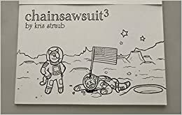 Chainsawsuit 3 by Kris Straub