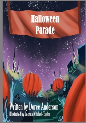 Halloween Parade by Doree L. Anderson