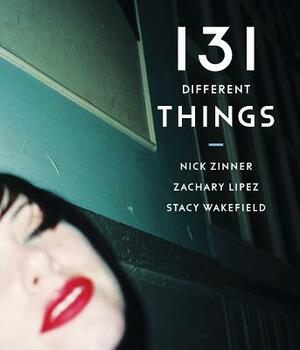131 Different Things by Zachary Lipez