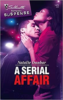 A Serial Affair by Natalie Dunbar