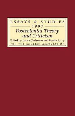Postcolonial Theory and Criticism by 