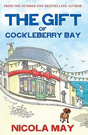 The Gift of Cockleberry Bay by Nicola May