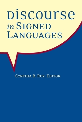 Discourse in Signed Languages by 