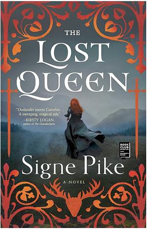 The Lost Queen by Signe Pike