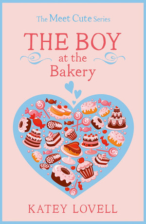 The Boy at the Bakery: A Short Story by Katey Lovell