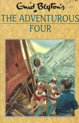 The Adventurous Four by Enid Blyton