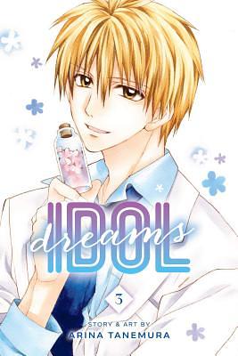 Idol Dreams, Vol. 3 by Arina Tanemura