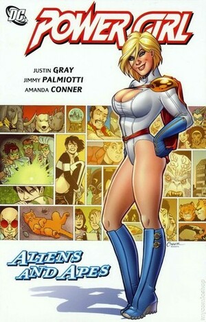 Power Girl, Vol. 2: Aliens and Apes by Jimmy Palmiotti, Amanda Conner, Justin Gray