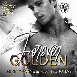 Kings of Cypress Prep: Forever Golden by Rachel Jonas, Nikki Thorne