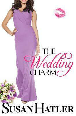 The Wedding Charm by Susan Hatler