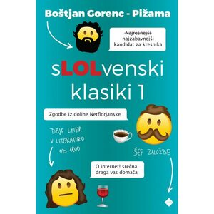 sLOLvenski klasiki 1 by Boštjan Gorenc