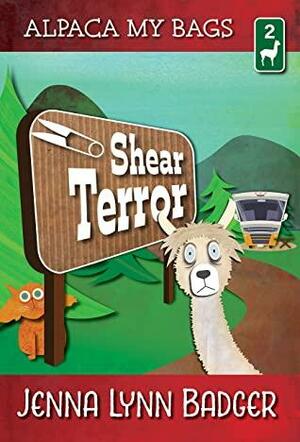 Shear Terror by Jenna Lynn Badger