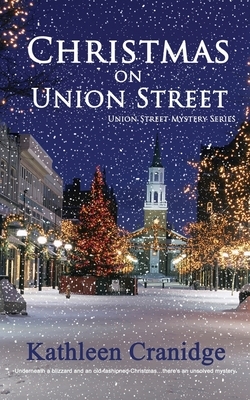 Christmas on Union Street by Kathleen Cranidge