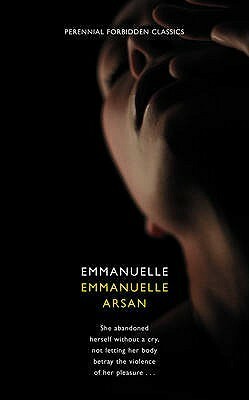 Emmanuelle by Emmanuelle Arsan