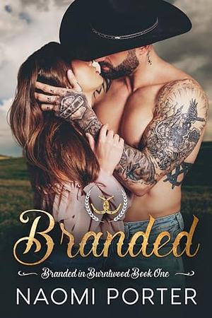 Branded by Naomi Porter