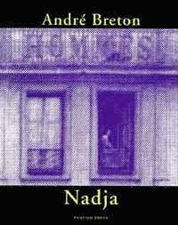 Nadja by André Breton