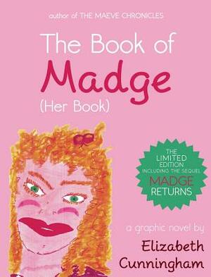 The Book of Madge by Elizabeth Cunningham