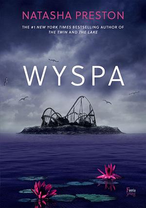 Wyspa by Natasha Preston