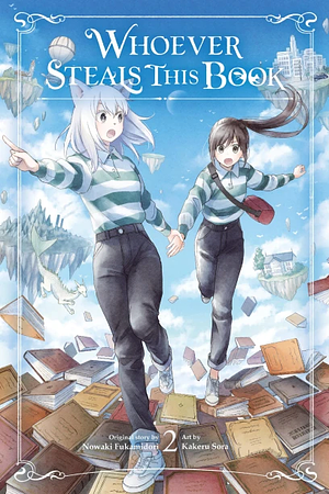 Whoever Steals this Book, Vol. 2 by Nowaki Fukamidori, Kakeru Sora