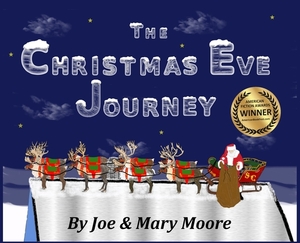 The Christmas Eve Journey by Joe Moore