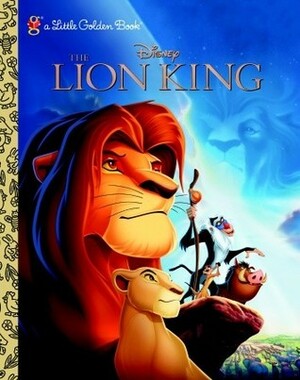 Disney The Lion King (A Little Golden Book) by Justine Korman Fontes