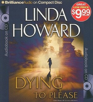Dying to Please by Linda Howard