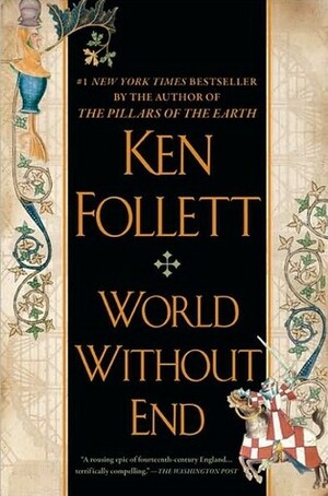 Un mundo sin fin / World Without End by Ken Follett