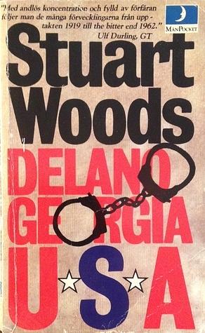 Delano, Georgia, USA by Stuart Woods