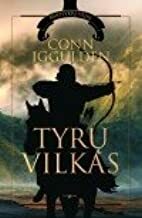 Tyrų vilkas by Conn Iggulden