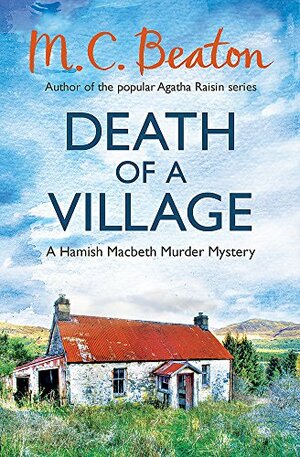 Death of a Village by M.C. Beaton